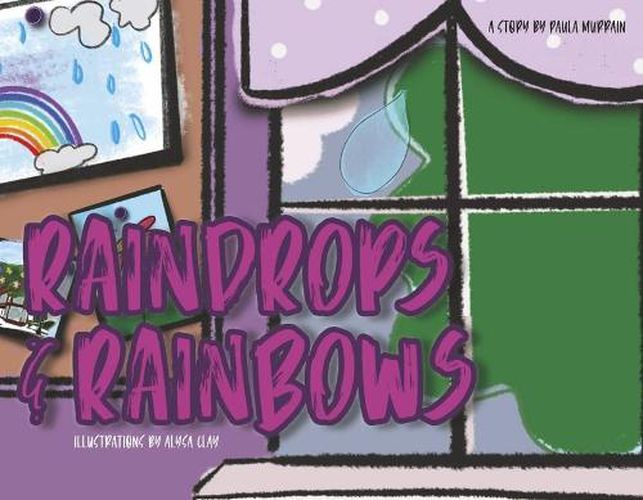 Cover image for Raindrops and Rainbows