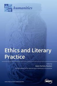 Cover image for Ethics and Literary Practice