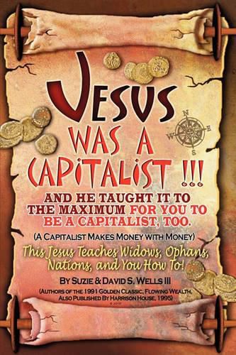 Cover image for Jesus Was a Capitalist