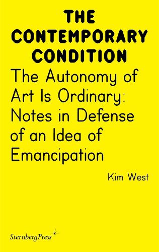 Cover image for The Autonomy of Art Is Ordinary