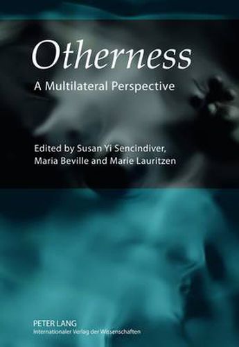 Cover image for Otherness: A Multilateral Perspective