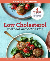 Cover image for The Low Cholesterol Cookbook and Action Plan