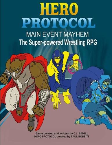 Cover image for Hero Protocol - Main Event Mayhem