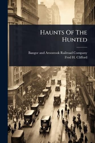 Cover image for Haunts Of The Hunted