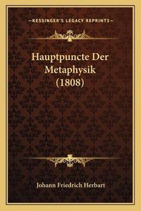 Cover image for Hauptpuncte Der Metaphysik (1808)