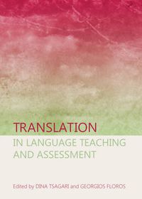 Cover image for Translation in Language Teaching and Assessment