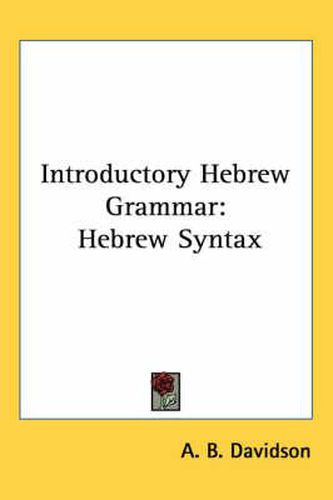 Introductory Hebrew Grammar: Hebrew Syntax