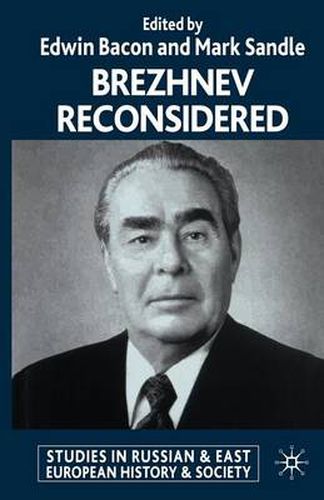 Cover image for Brezhnev Reconsidered