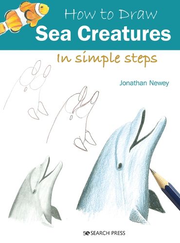 Cover image for How to Draw: Sea Creatures: In Simple Steps