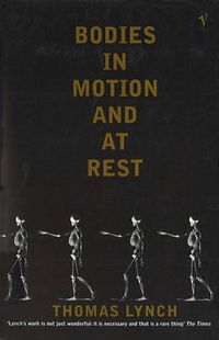 Cover image for Bodies In Motion and At Rest