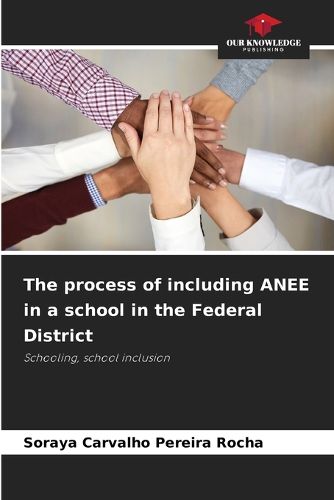 Cover image for The process of including ANEE in a school in the Federal District