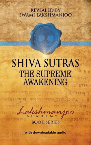 S&#769;hiva Su&#772;tras: The Supreme Awakening