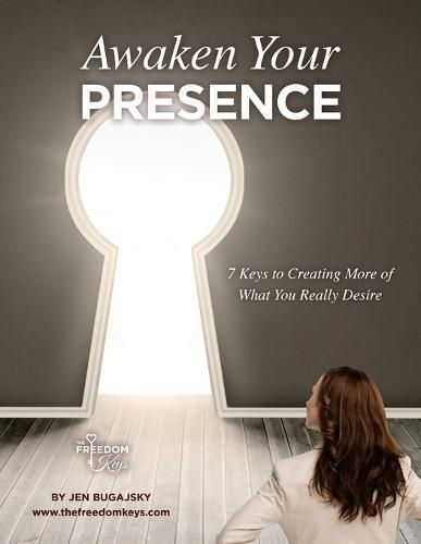 Cover image for Awaken Your Presence