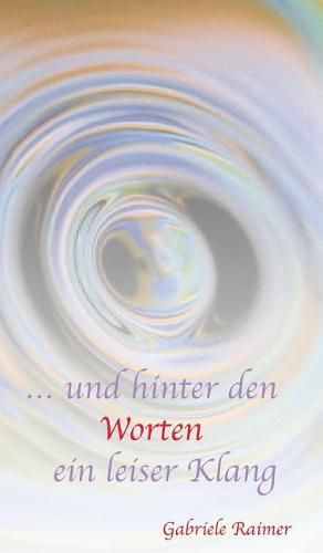 Cover image for ... und hinter den Worten ein leiser Klang