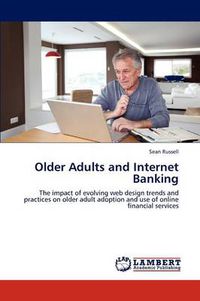 Cover image for Older Adults and Internet Banking