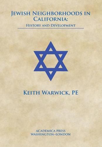 Cover image for Jewish Neighborhoods in California: History and Development