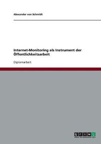 Cover image for Internet-Monitoring als Instrument der OEffentlichkeitsarbeit