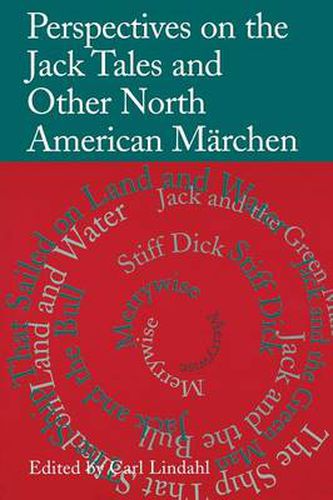 Cover image for Perspectives on the Jack Tales and Other North American Marchen