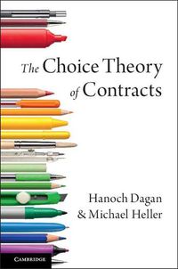 Cover image for The Choice Theory of Contracts