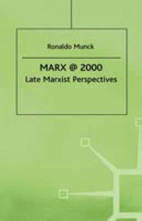 Cover image for Marx@2000: Late Marxist Perspectives