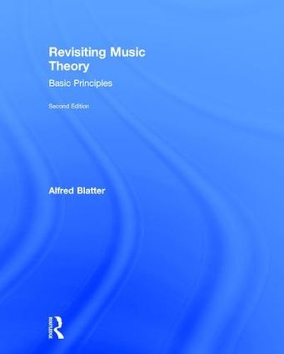 Cover image for Revisiting Music Theory: Basic Principles