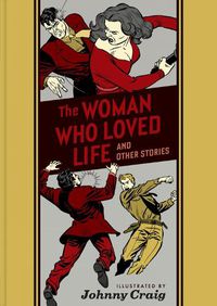 Cover image for The Woman Who Loved Life And Other Stories