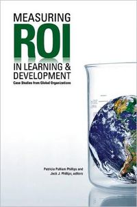 Cover image for Measuring ROI in Learning & Development: Case Studies from Global Organizations