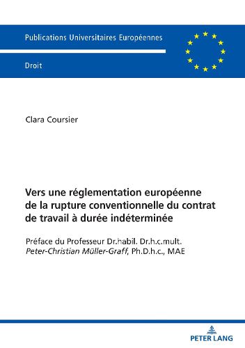 Cover image for Vers Une Reglementation Europeenne de la Rupture Conventionnelle Du Contrat de Travail A Duree Indeterminee