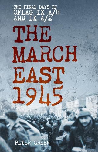 Cover image for The March East 1945