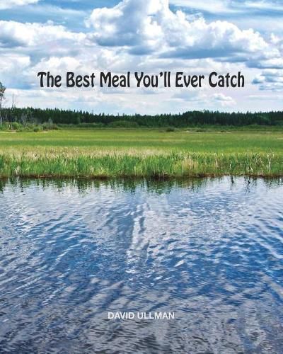 Cover image for The Best Meal You'll Ever Catch