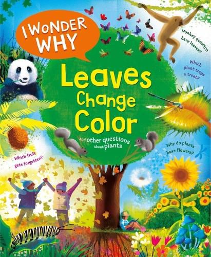 Cover image for I Wonder Why Leaves Change Color