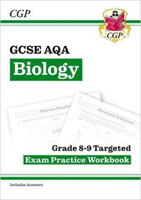 Cover image for GCSE Biology AQA Grade 8-9 Targeted Exam Practice Workbook (includes answers)