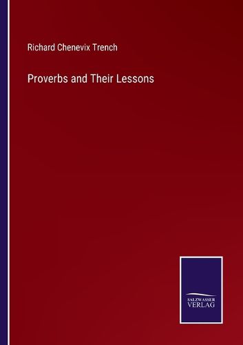 Cover image for Proverbs and Their Lessons