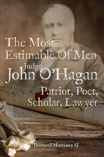 Judge John O'Hagan 1825-1890