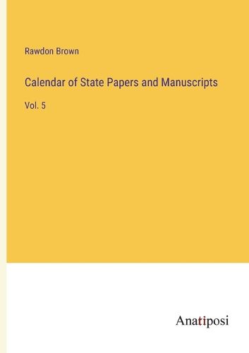 Cover image for Calendar of State Papers and Manuscripts