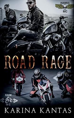 Cover image for Road Rage: Fast-paced dark MC romance with plenty of mischief, murder, and mayhem.