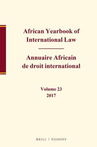 Cover image for African Yearbook of International Law / Annuaire Africain de droit international, Volume 23, 2017-2018