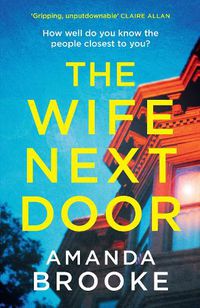 Cover image for The Wife Next Door
