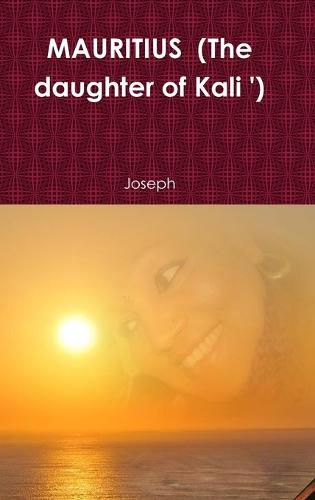Cover image for MAURITIUS (The daughter of Kali ')