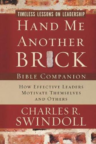 Cover image for Hand Me Another Brick Bible Companion: Timeless Lessons on Leadership