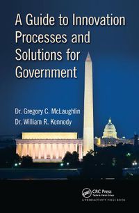 Cover image for A Guide to Innovation Processes and Solutions for Government