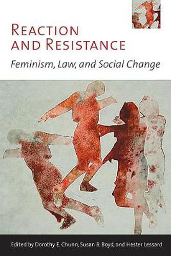 Cover image for Reaction and Resistance: Feminism, Law, and Social Change