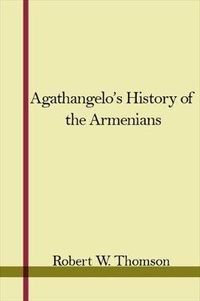 Cover image for Agathangelos History of the Armenians