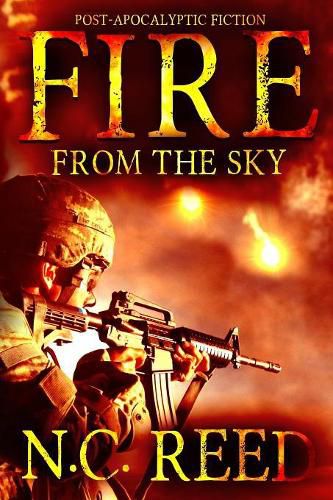 Cover image for Fire From the Sky: The Sanders Saga