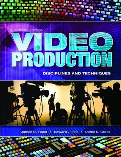 Cover image for Video Production: Disciplines and Techniques