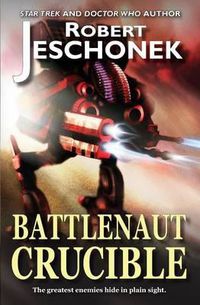 Cover image for Battlenaut Crucible