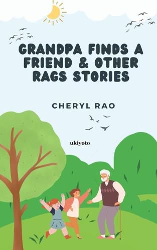 Cover image for Grandpa Finds a Friend & Other Rags Stories