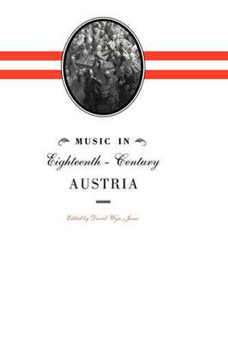 Cover image for Music in Eighteenth-Century Austria
