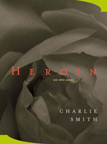 Cover image for Heroin: And Other Poems