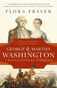 Cover image for George & Martha Washington: A Revolutionary Marriage